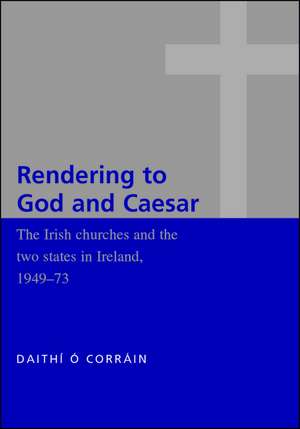 Rendering to God and Caesar de Daithi Corrain