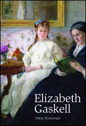 Elizabeth Gaskell de Dr. Patsy Stoneman