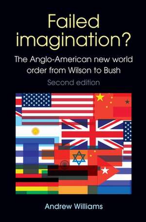 Williams, A: Failed Imagination? de Andrew J. Williams