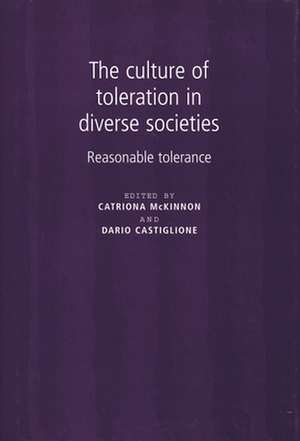 The Culture of Toleration in Diverse Societies