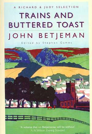 Trains and Buttered Toast de John Betjeman