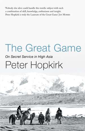 The Great Game de Peter Hopkirk