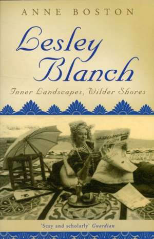 Boston, A: Lesley Blanch de Anne Boston