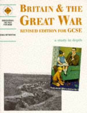 Britain and the Great War de Greg Hetherton