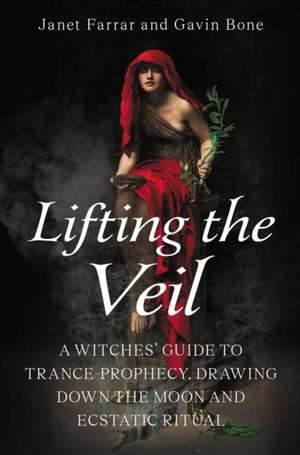 Bone, G: Lifting the Veil