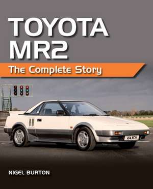 Toyota Mr2 de Nigel Burton