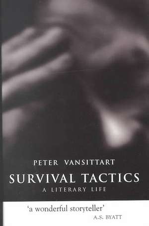 Survival Tactics de Peter Vansittart