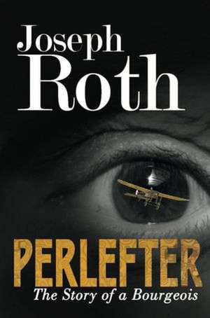 Perlefter de Joseph Roth