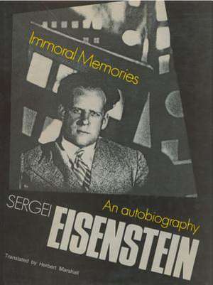 Immoral Memories de Sergei Eisenstein