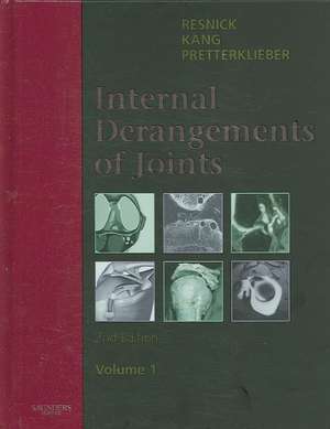 Internal Derangements of Joints: 2-Volume Set de Donald L. Resnick