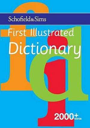 First Illustrated Dictionary de Carolyn Richardson