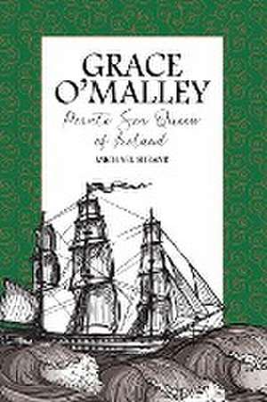 Grace O'Malley de Michael Sheane