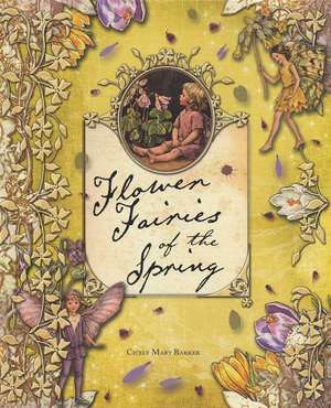 Flower Fairies of the Spring de Cicely Mary Barker