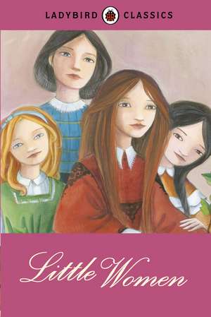 Ladybird Classics: Little Women de Louisa May Alcott