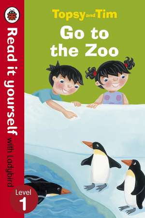 Topsy and Tim: Go to the Zoo - Read it yourself with Ladybird: Level 1 de Jean Adamson