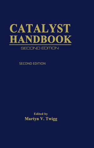 Catalyst Handbook de Martyn V. Twigg