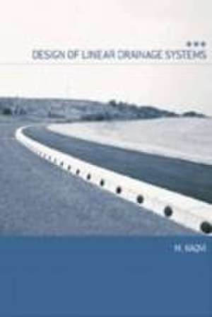 Design of Linear Drainage Systems de M Naqvi