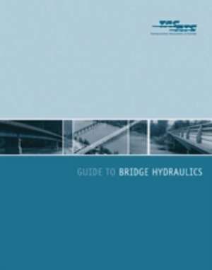 Guide to Bridge Hydraulics de T Transport