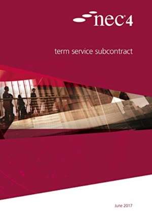 NEC4: Term Service Subcontract de Nec Nec