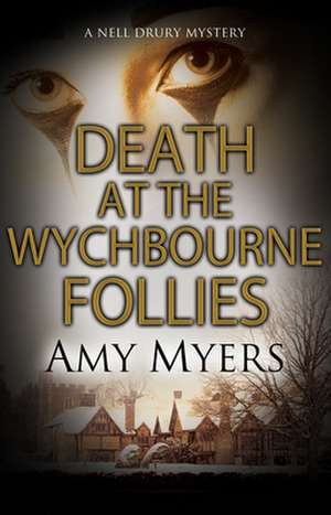 DEATH AT THE WYCHBOURNE FOLLIES L PRINT de AMY MYERS