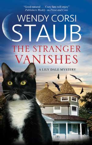 The Stranger Vanishes de Wendy Corsi Staub