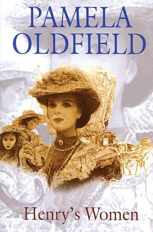 Henry's Women de Pamela Oldfield