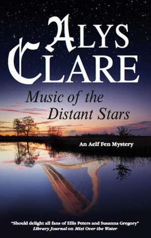 Music of the Distant Stars de Alys Clare