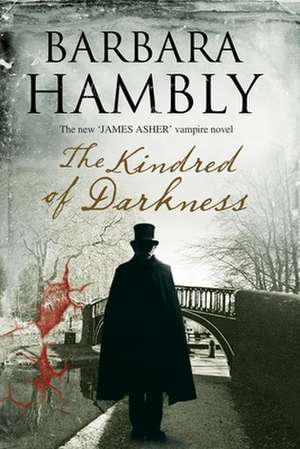 Kindred of Darkness de Barbara Hambly