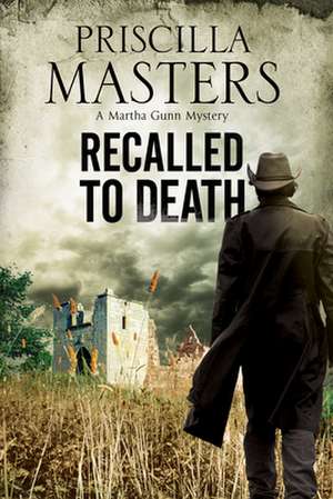 Recalled to Death de Priscilla Masters