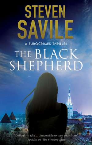 The Black Shepherd de Steven Savile