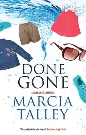 Done Gone de Marcia Talley