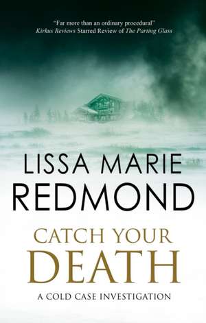 Catch Your Death de Lissa Marie Redmond