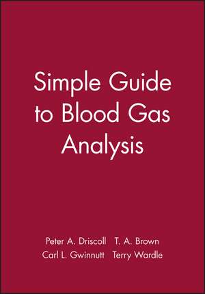 Simple Guide to Blood Gas Analysis de Driscoll