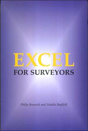 Excel for Surveyors de Philip Bowcock