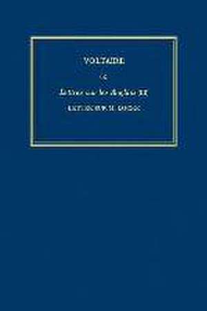 Complete Works of Voltaire 6C – Lettres sur les Anglais (III) de Antony Mckenna