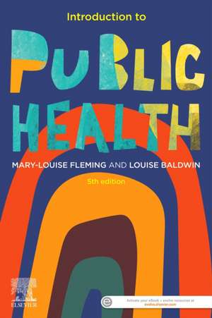 Introduction to Public Health de Mary Louise Fleming