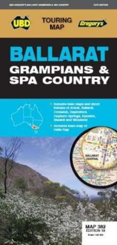 Ballarat Grampians & Spa Country Map 382 18th de UBD Gregory's