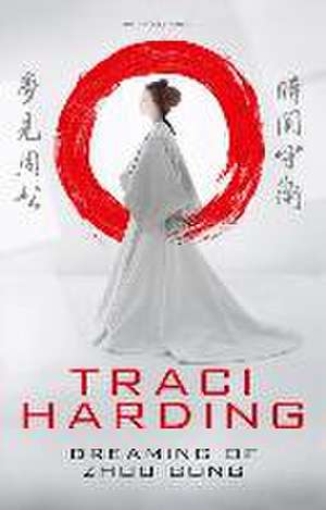 Dreaming of Zhou Gong de Traci Harding