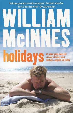 Holidays de William McInnes