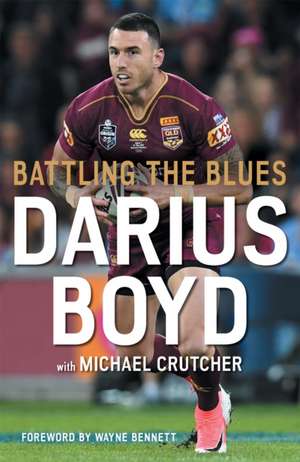 Battling the Blues de Darius Boyd