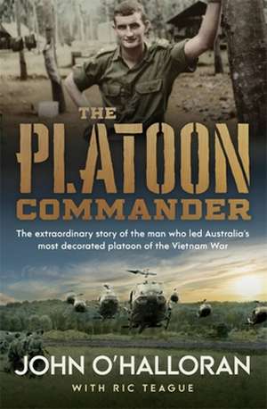 The Platoon Commander de John O'Halloran