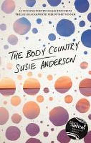 The Body Country de Susie Anderson