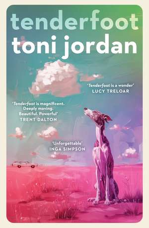 Tenderfoot de Toni Jordan