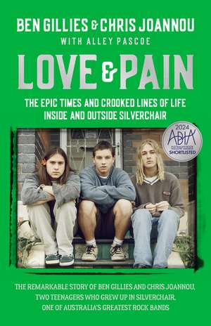Love & Pain de Ben Gillies