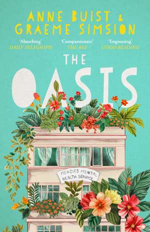 The Oasis: Menzies Mental Health Novel 2 de Anne Buist