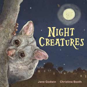 Night Creatures de Jane Godwin