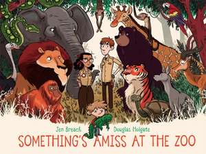 Something's Amiss at the Zoo de Jen Breach