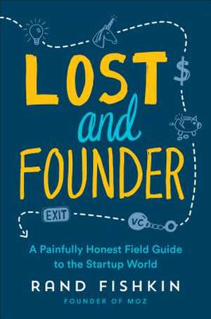 Lost and Founder de Rand Fishkin