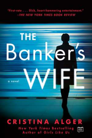 The Banker's Wife de Cristina Alger