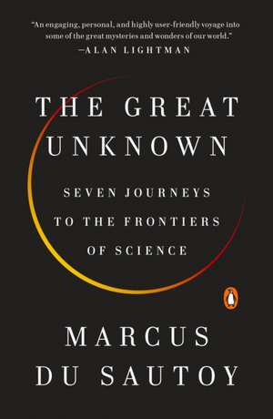 The Great Unknown de Marcus Du Sautoy